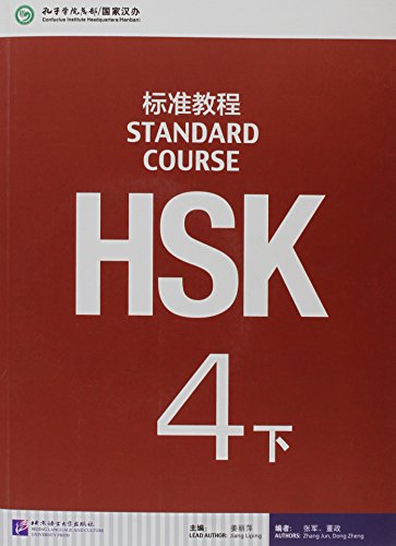 HSK Standard Course 4B - Textbook: Manuel von HANBAN